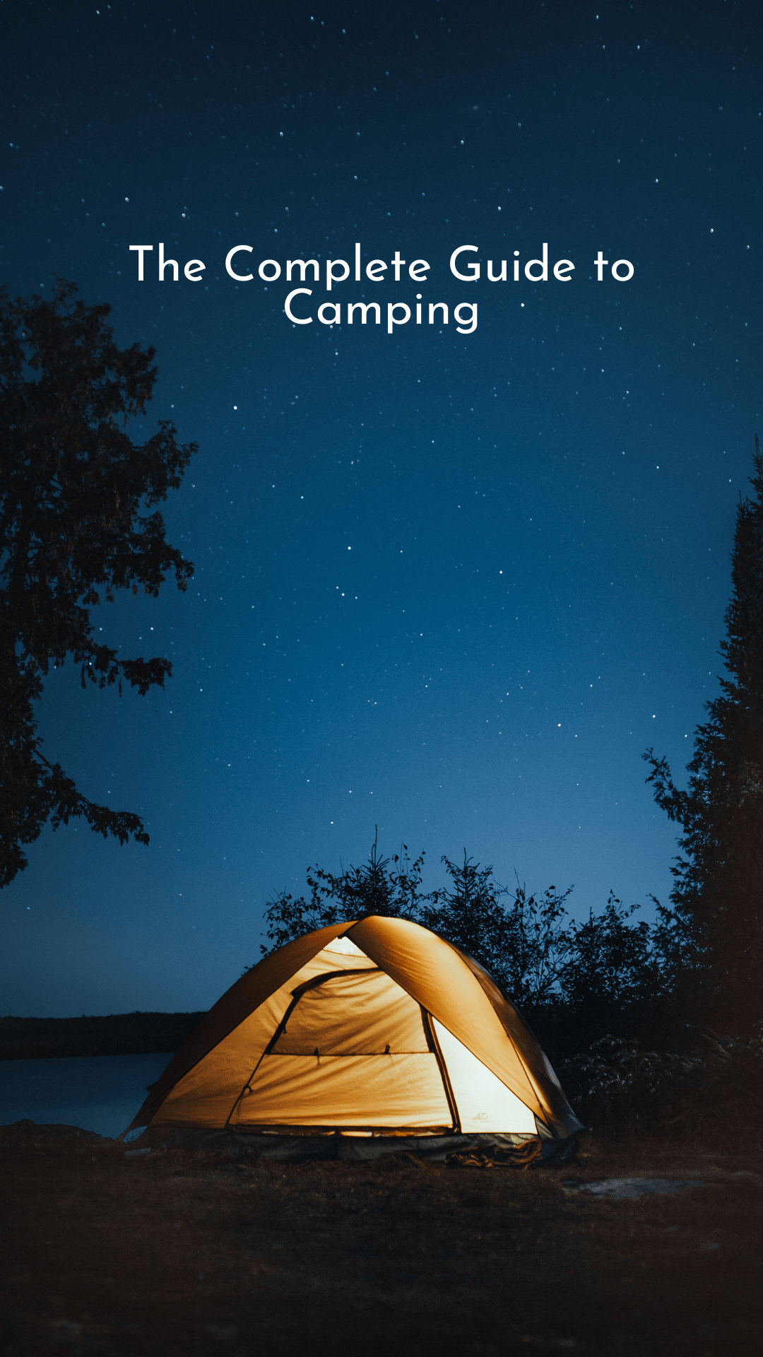 Your Essential Camping Guide